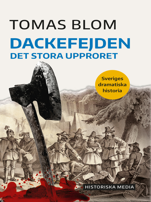 Titeldetaljer för Dackefejden av Tomas Blom - Tillgänglig